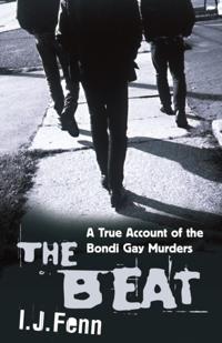 Beat: A True Account of the Bondi Gay Murders
