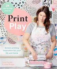 Print Play, Davies, Lara