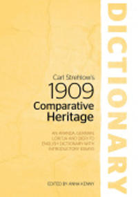 Carl Strehlow's 1909 Comparative Heritage Dictionary