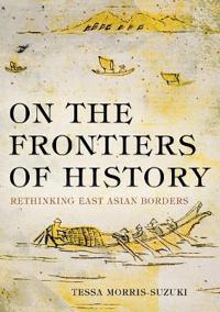 On the Frontiers of History