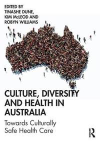 Bokomslag för "Culture, Diversity and Health in Australia"
