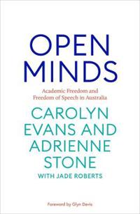 Open Minds: Academic freedom and freedom of speech of Australia