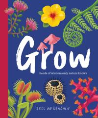 Grow