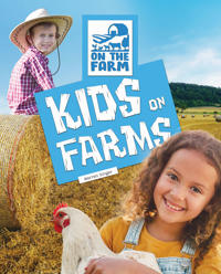 Kids on Farms