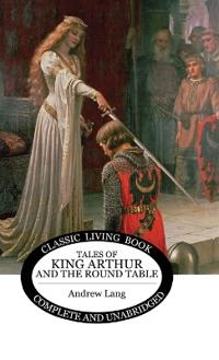 Bokomslag för "Tales of King Arthur and the Round Table"