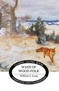 Ways of Wood Folk