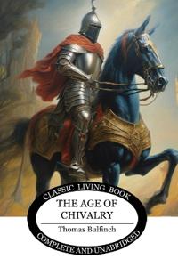 Bokomslag för "The Age of Chivalry"