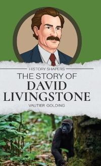 Bokomslag för "The Story of David Livingstone"