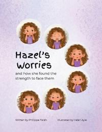 Hazel's Worries