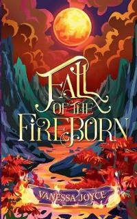 Fall of the Fireborn