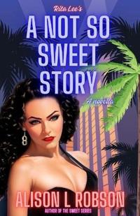 A not so sweet story