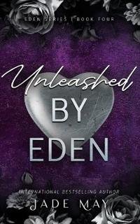Unleashed by Eden