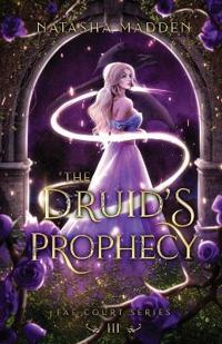 The Druid's Prophecy