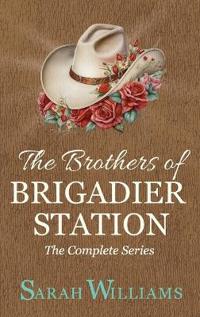 Bokomslag for "The Brothers of Brigadier Station (The Complete Series)"