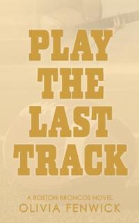 Play The Last Track