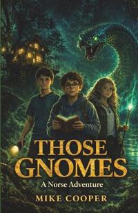 Those Gnomes