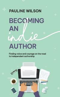 Becoming an Indie Author