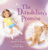 The Dandelion's Promise