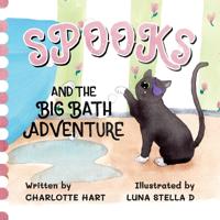 Kirjan kansi "Spooks and The Big Bath Adventure"