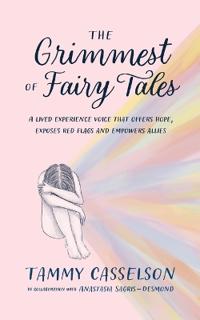 The Grimmest of Fairy Tales