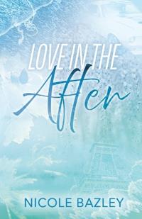Love In The After