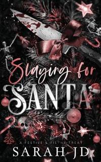 Slaying for Santa
