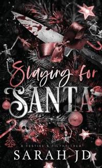 Slaying for Santa