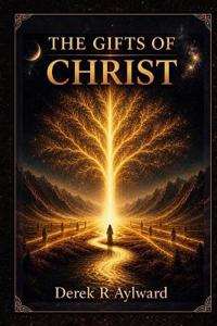 The Gifts Of Christ