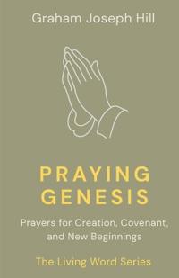 Praying Genesis
