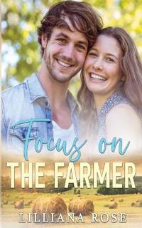 Focus on the Farmer