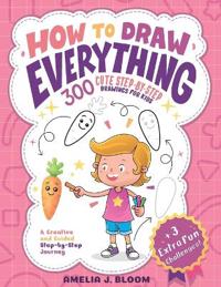 How To Draw Everything