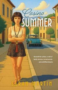 Casino Summer: A coming-of-age novel