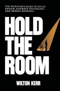 Hold The Room
