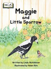 Maggie and Little Sparrow