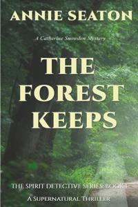 The Forest Keeps