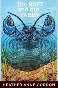 The Raft and the Yabby