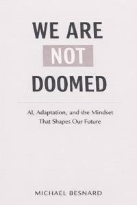 We Are Not Doomed