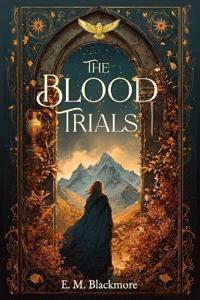 The Blood Trials
