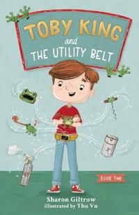 Toby King and The Utility Belt