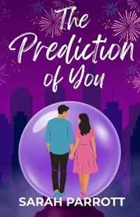 The Prediction of You