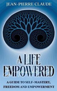 A Life Empowered