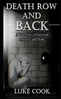Death Row and Back