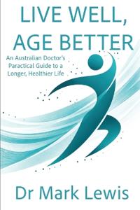 Live Well, Age Better