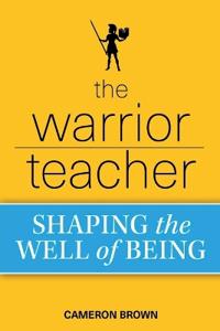The Warrior Teacher