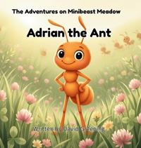 Adrian the Ant