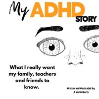 My ADHD Story