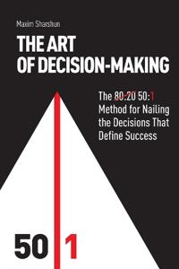 The Art of Decision-Making