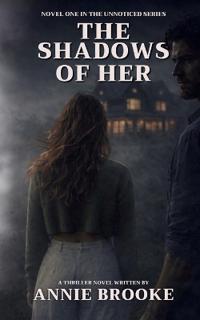 The Shadows of Her