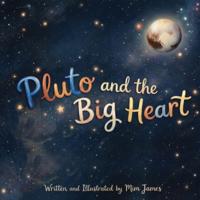 Pluto and the Big Heart