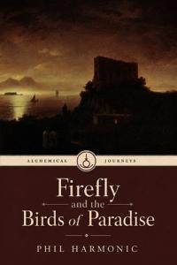 Firefly and the Birds of Paradise